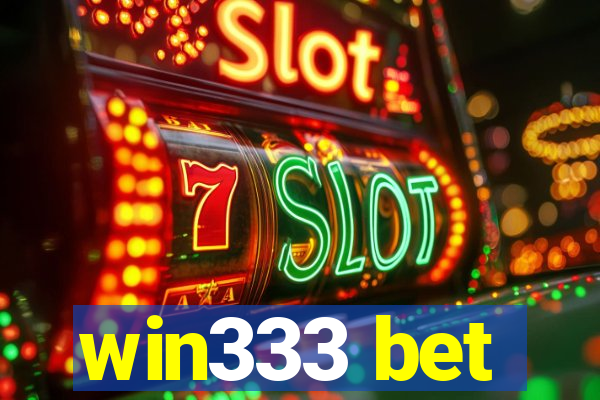 win333 bet